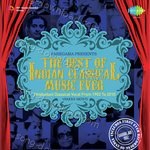 The Best Of Indian Classical Music Ever - Pt. Mallikarjun Mansur Song Download